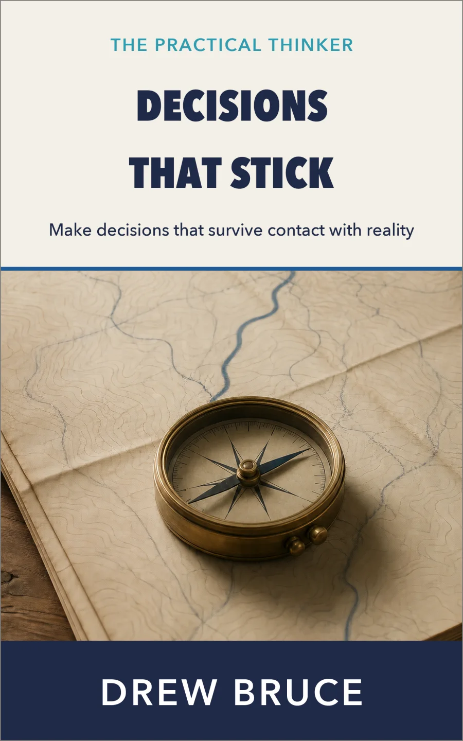 Decisions That Stick book cover